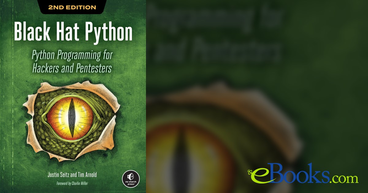 Black Hat Python, 2nd Edition by Justin Seitz (ebook)