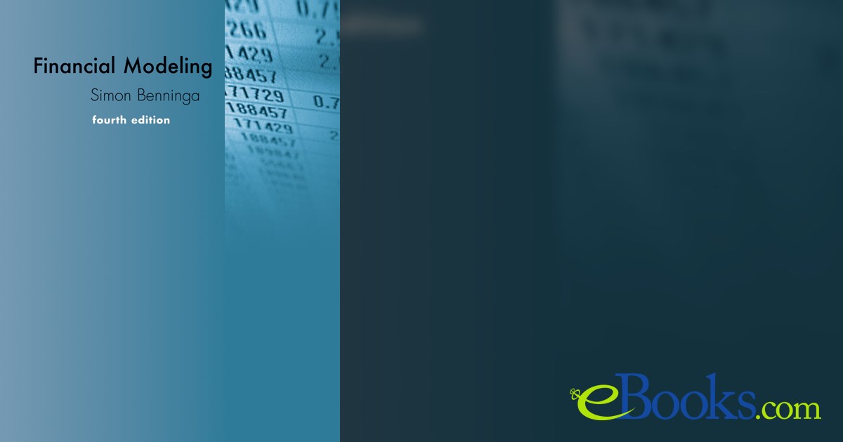 Financial Modeling, fourth edition by Simon Benninga (ebook)