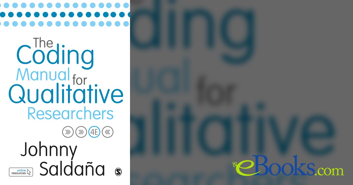 The Coding Manual for Qualitative Researchers (4th ed.)