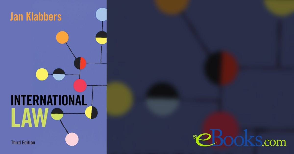 International Law (3rd ed.) by Jan Klabbers (ebook)