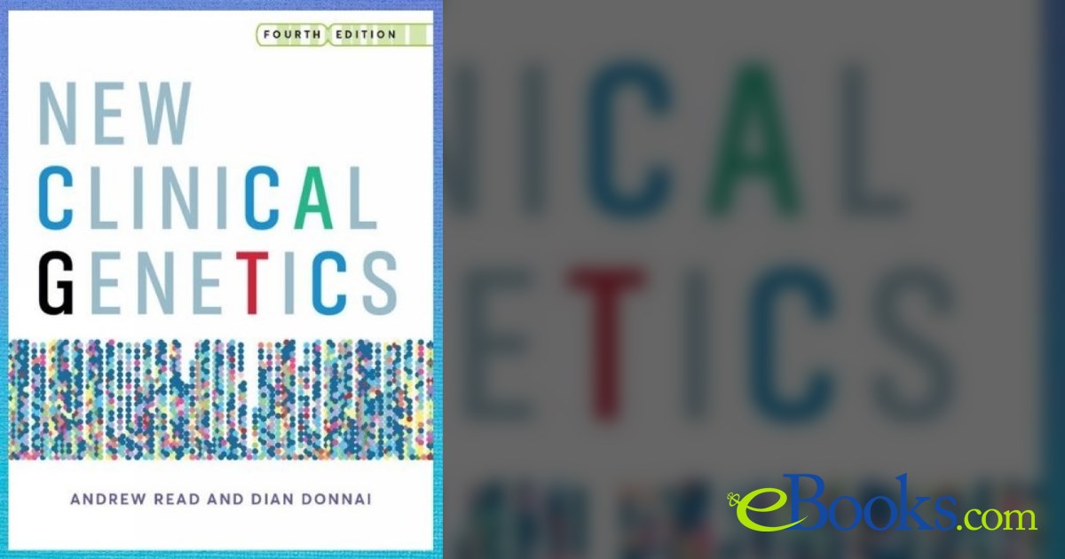 new-clinical-genetics-fourth-edition-4th-ed