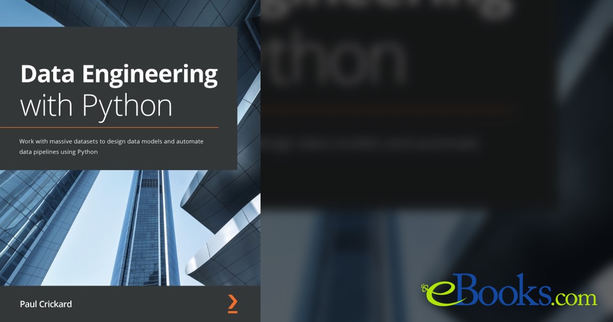Data Engineering with Python by Paul Crickard (ebook)