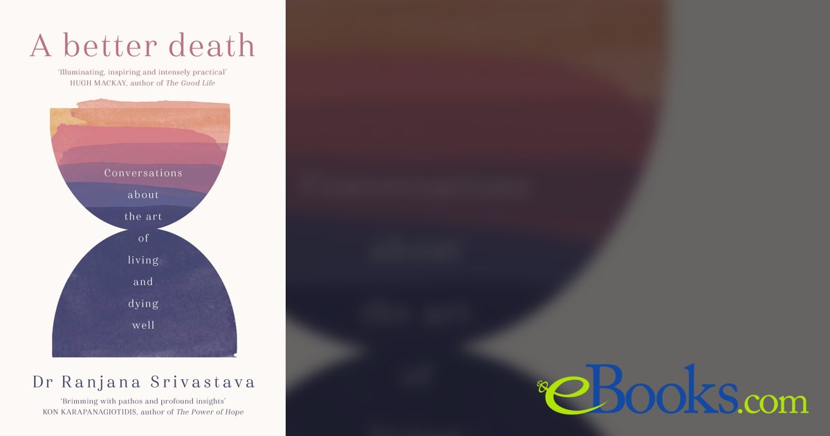 a-better-death-by-ranjana-srivastava-ebook