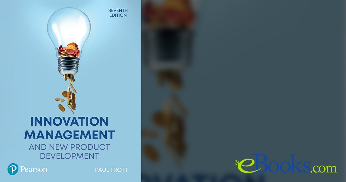 Innovation Management and New Product Development (7th ed.)