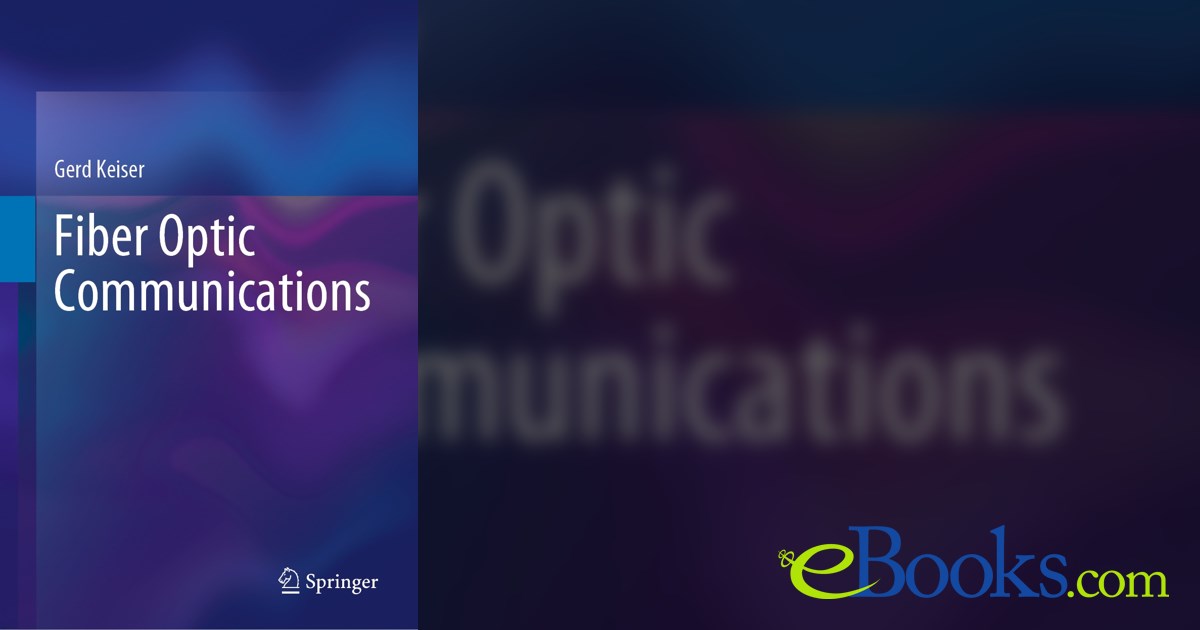 Fiber Optic Communications by Gerd Keiser (ebook)