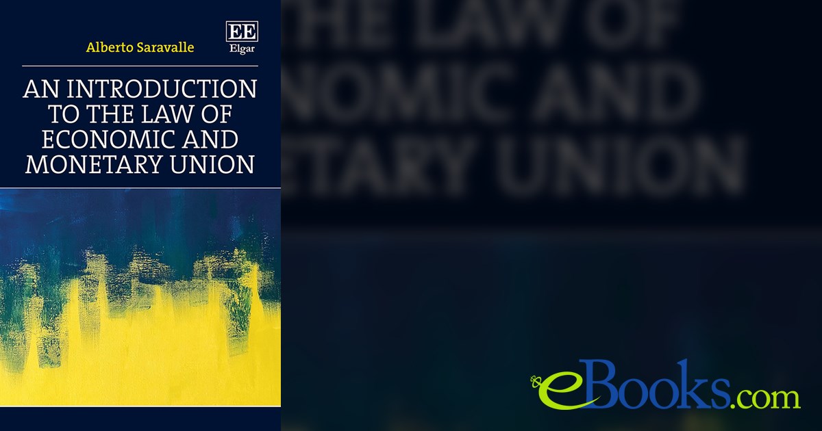An Introduction to the Law of Economic and Monetary Union