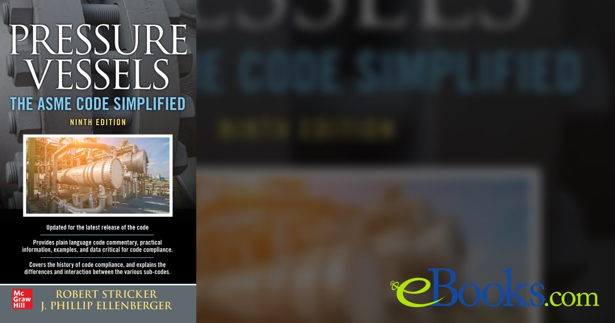Pressure Vessels: The ASME Code Simplified, Ninth Edition
