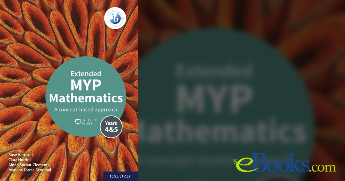 MYP Mathematics 4&5 Extended by Rose Harrison (ebook)