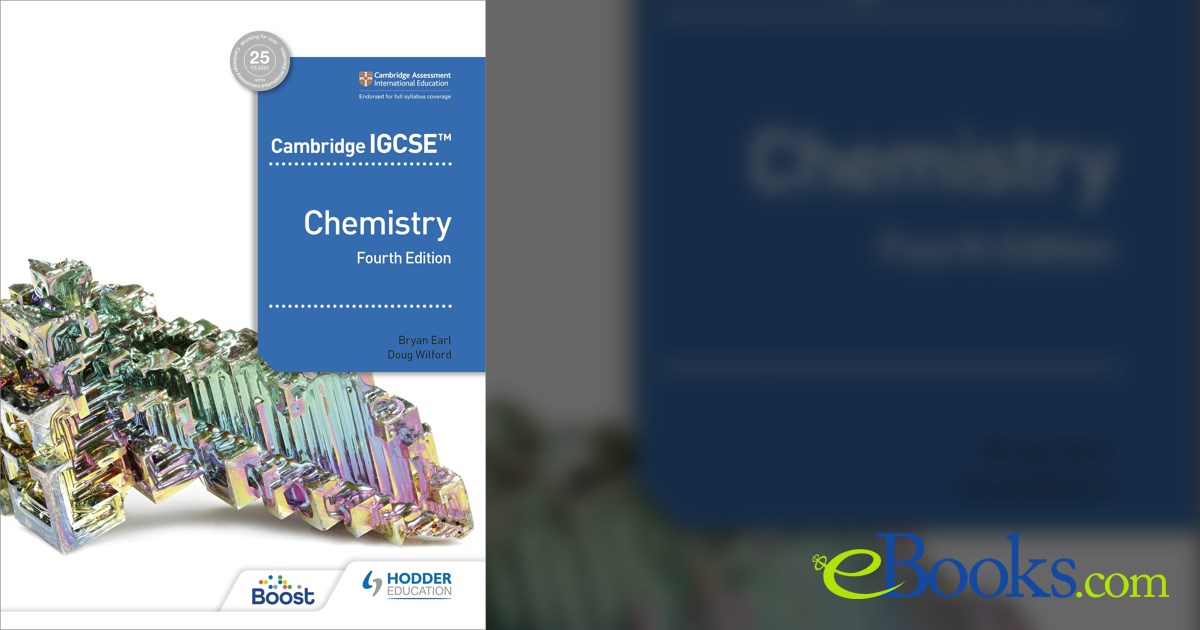 Cambridge Igcse™ Chemistry 4th Edition By Bryan Earl Ebook 6649