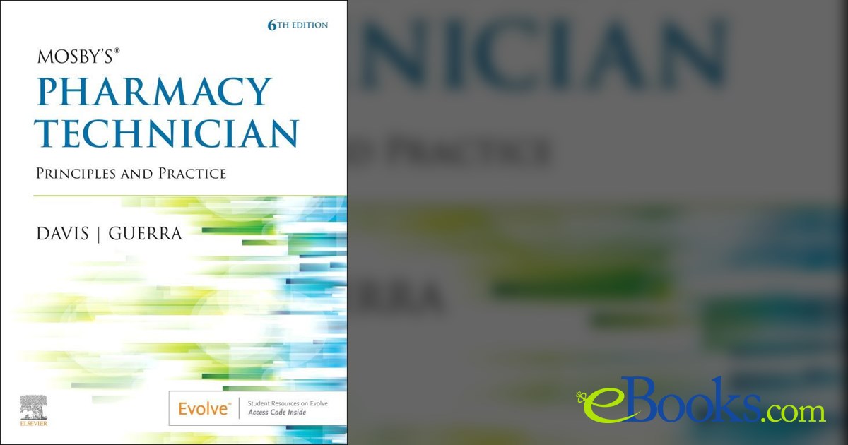Mosby's Pharmacy Technician EBook (6th ed.) by Elsevier Inc (ebook)