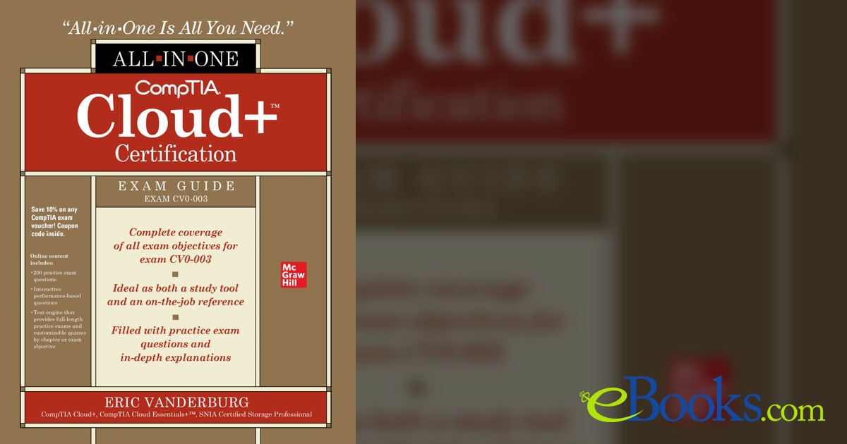 CompTIA Cloud+ Certification All-in-One Exam Guide (Exam CV0-003)