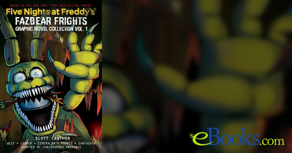 Five Nights at Freddy's: Fazbear Frights Graphic Novel Collection Vol