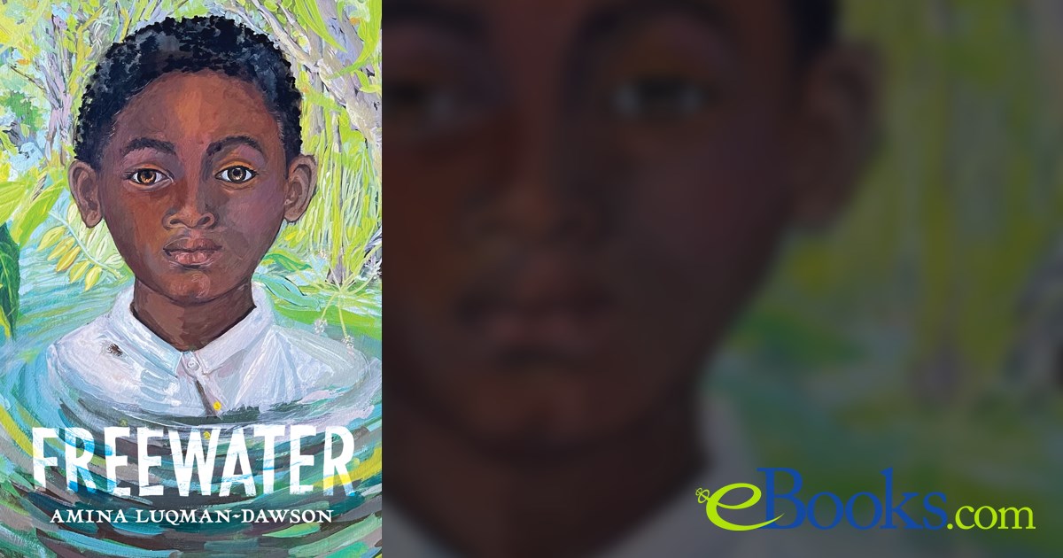 Freewater by Amina Luqman-Dawson (ebook)