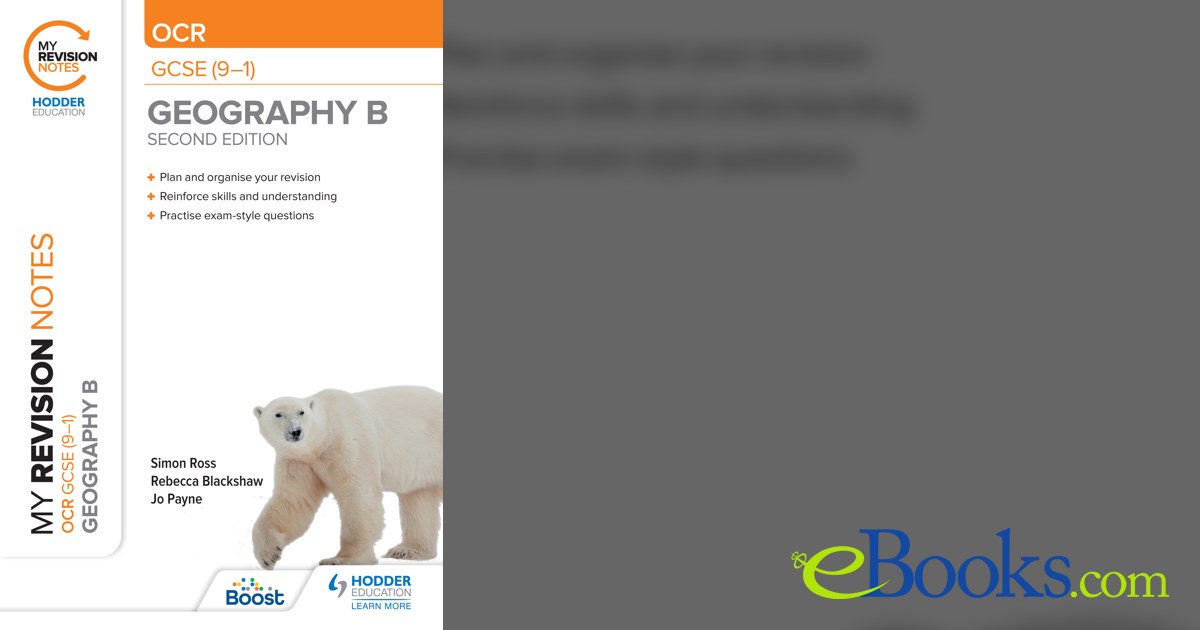My Revision Notes: OCR GCSE (9-1) Geography B Second Edition