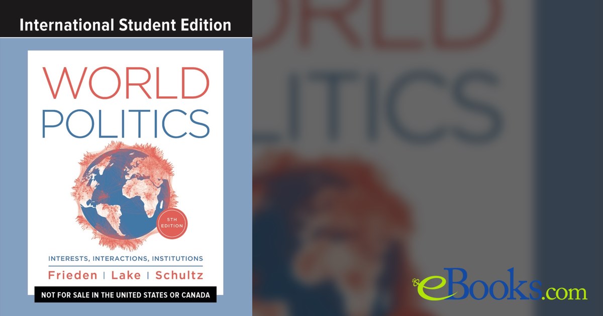 World Politics (5th ed.) by Jeffry A. Frieden (ebook)