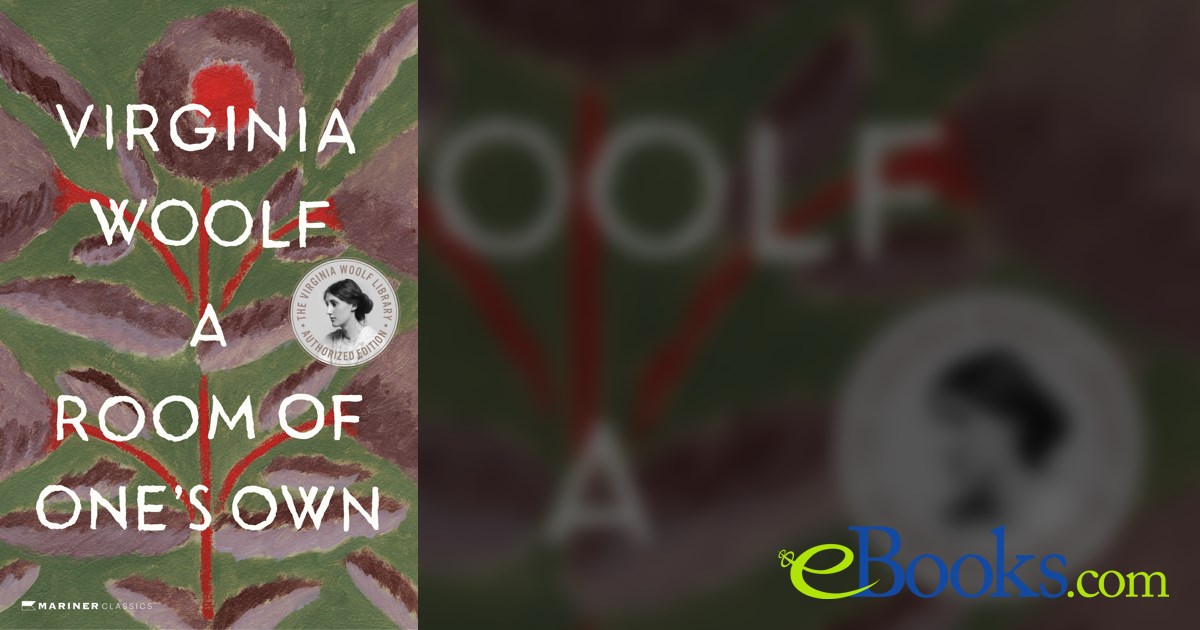 A Room Of One's Own by Virginia Woolf (ebook)