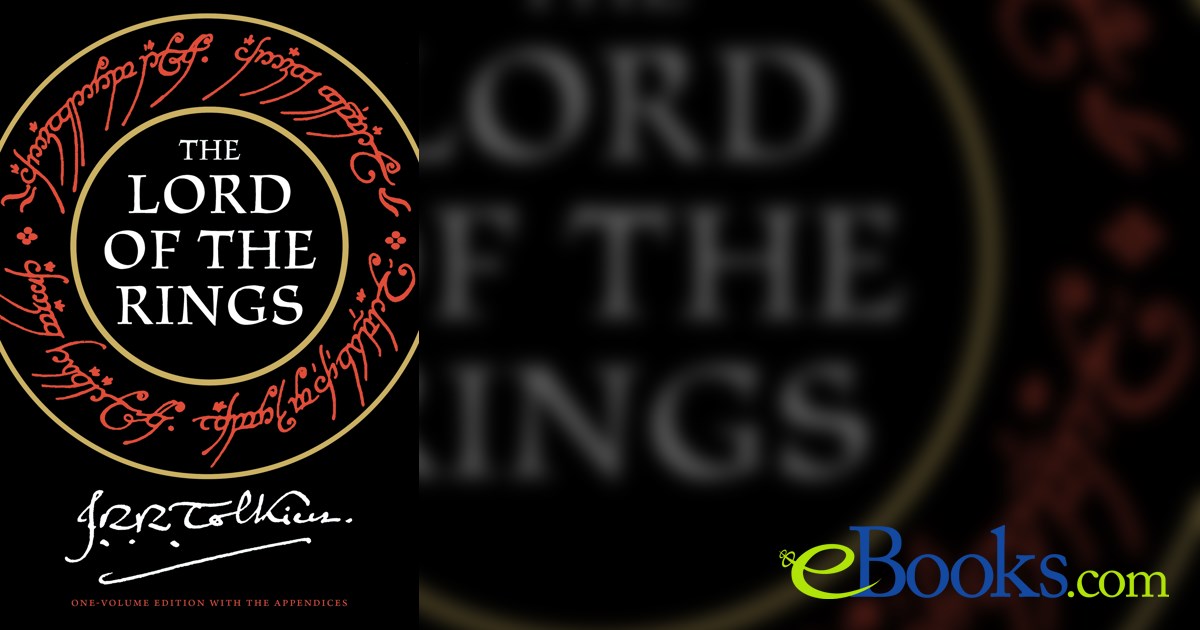 The Lord Of The Rings by J.R.R. Tolkien (ebook)