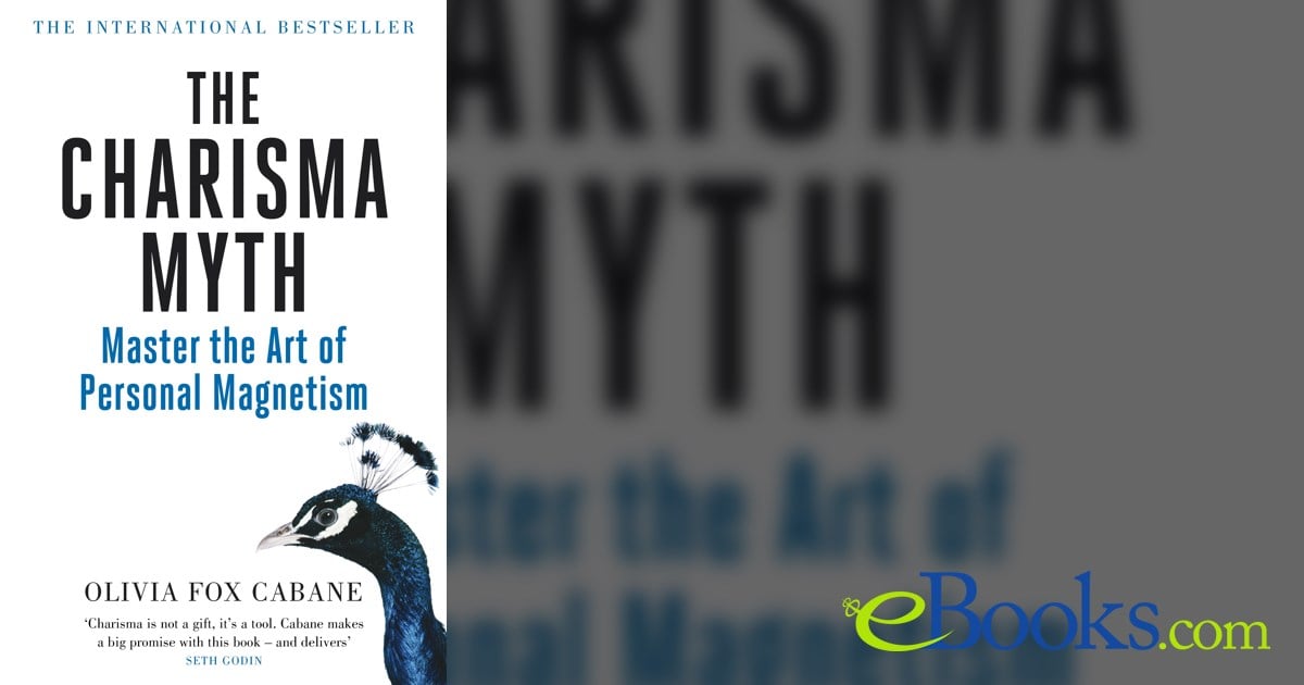 charisma myth olivia fox cabane