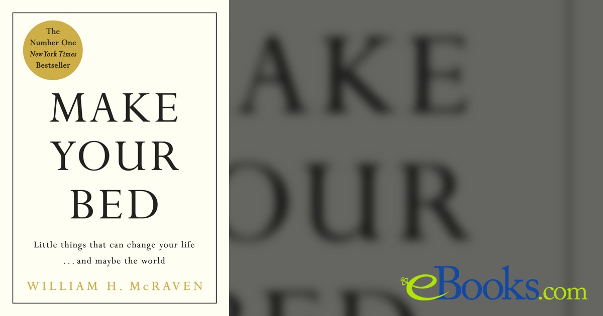 Make Your Bed by William H. McRaven (ebook)