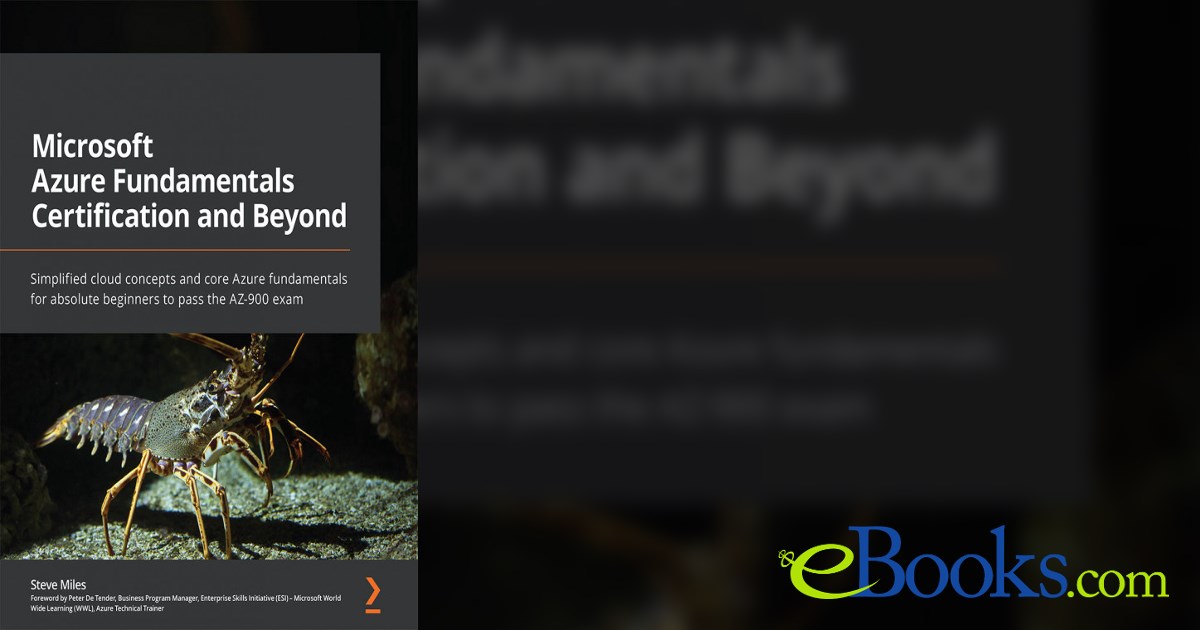 Microsoft Azure Fundamentals Certification and Beyond