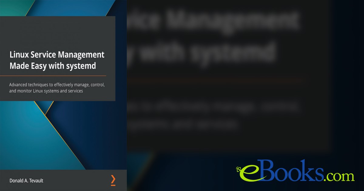 Linux Service Management Made Easy with systemd