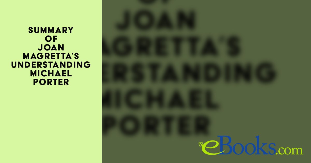 UNDERSTANDING MICHAEL PORTER BY JOAN MAGRETTA PDF visual data 8