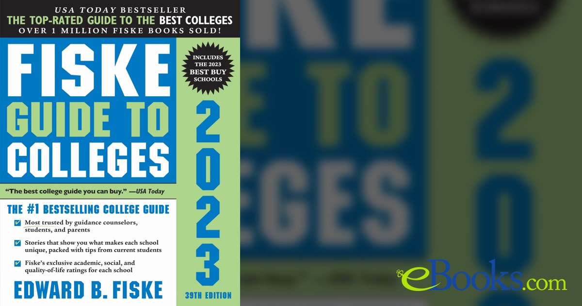 Fiske Guide to Colleges 2023 (39th ed.) by Edward Fiske (ebook)