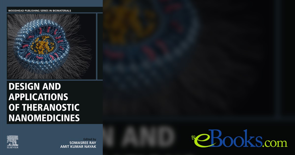 Design and Applications of Theranostic Nanomedicines