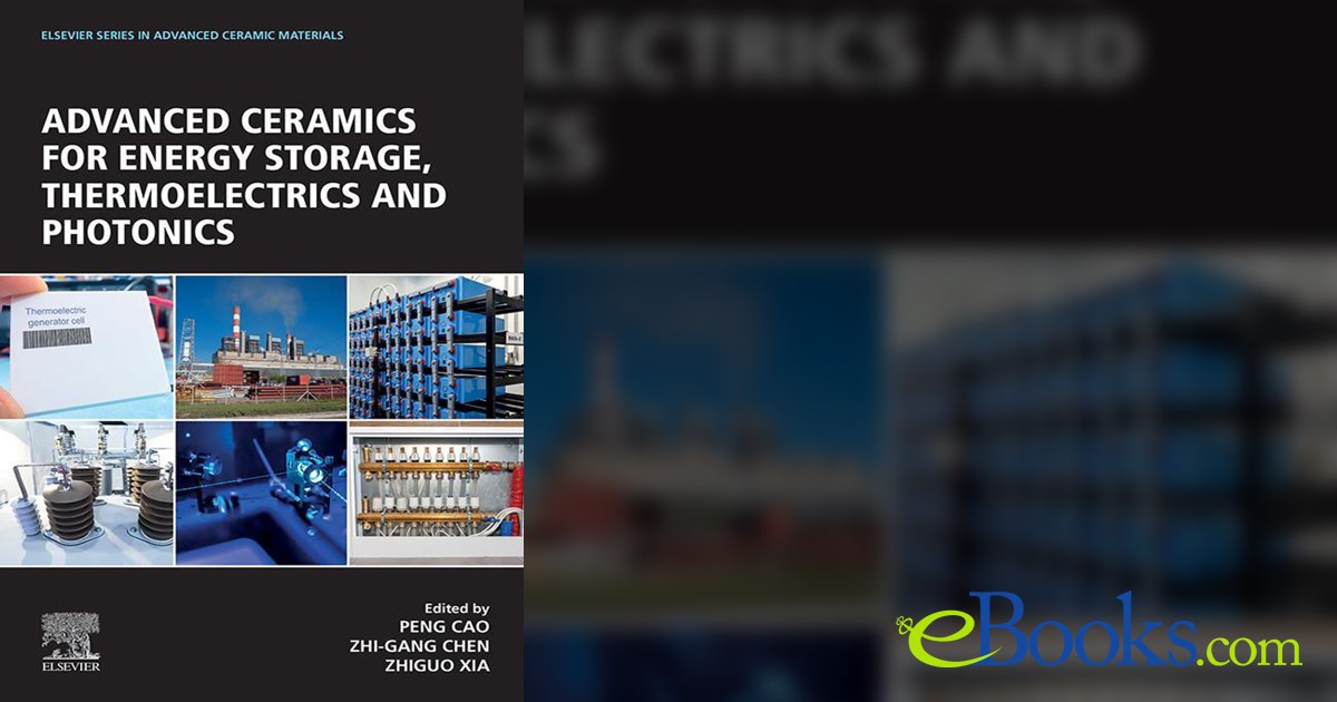 Advanced Ceramics for Energy Storage, Thermoelectrics and Photonics
