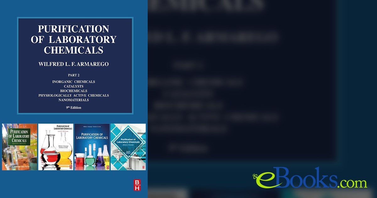 Purification of Laboratory Chemicals (9th ed.)