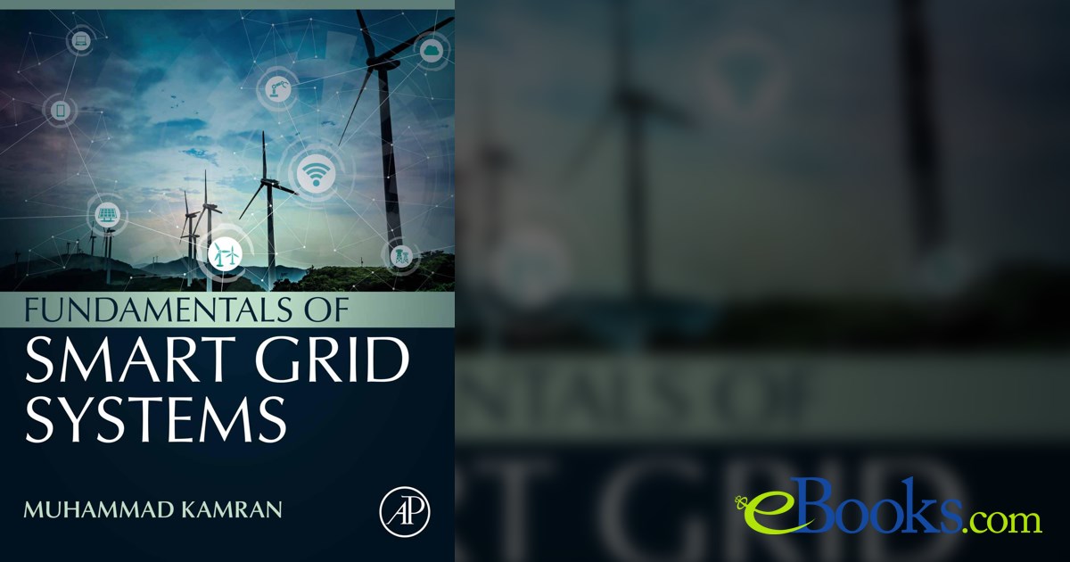 Fundamentals of Smart Grid Systems by Muhammad Kamran (ebook)