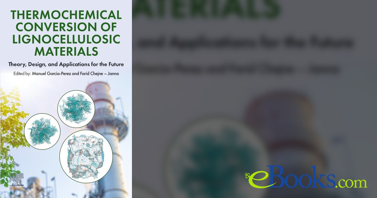 Thermochemical Conversion of Lignocellulosic Materials