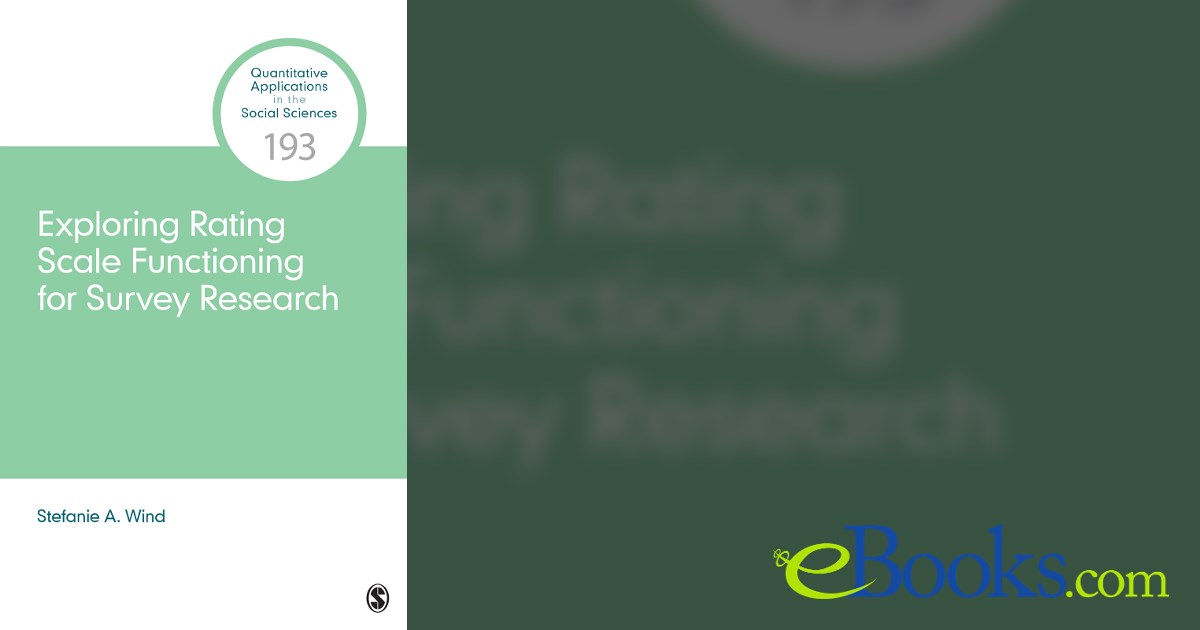 Exploring Rating Scale Functioning for Survey Research