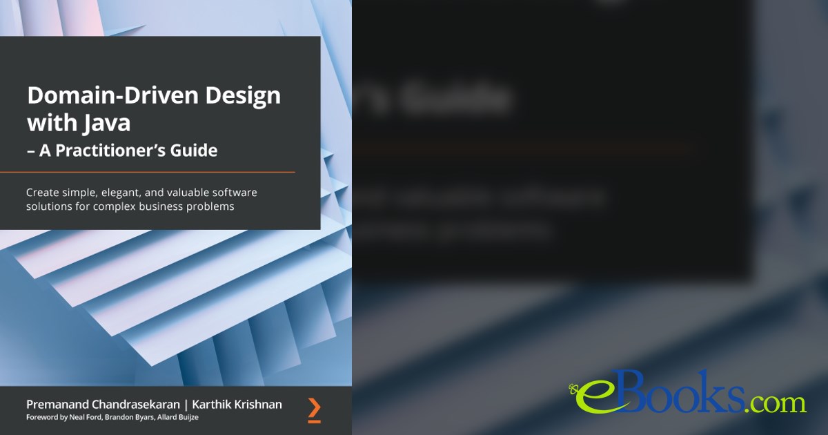 Domain-Driven Design with Java - A Practitioner's Guide
