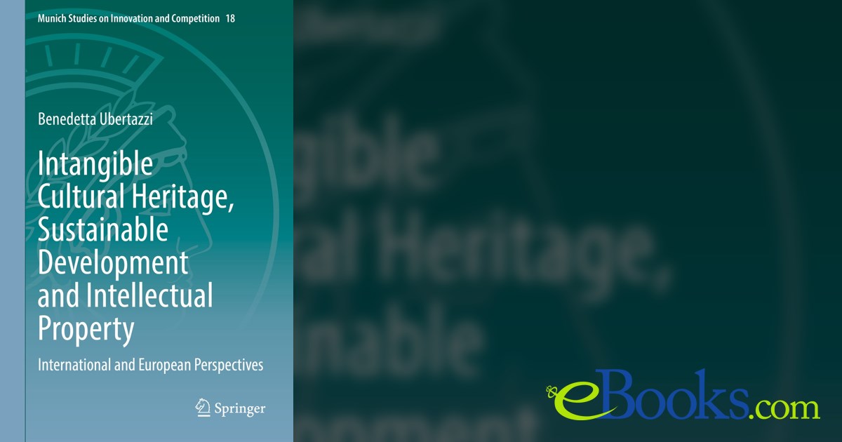 Intangible Cultural Heritage, Sustainable Development and Intellectual ...