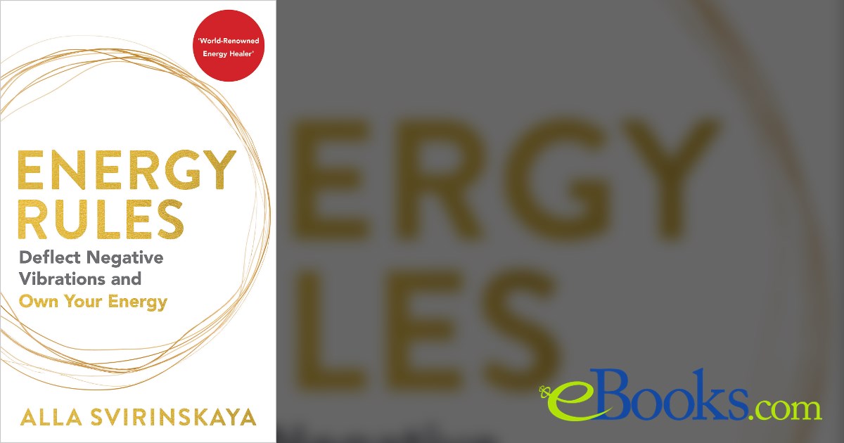 Energy Rules by Alla Svirinskaya (ebook)