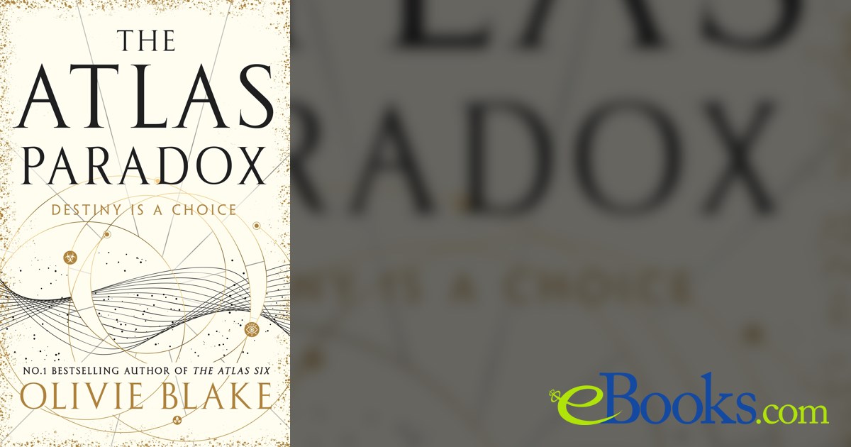 The Atlas Paradox by Olivie Blake (ebook)
