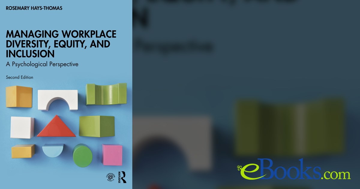 Managing Workplace Diversity, Equity, and Inclusion