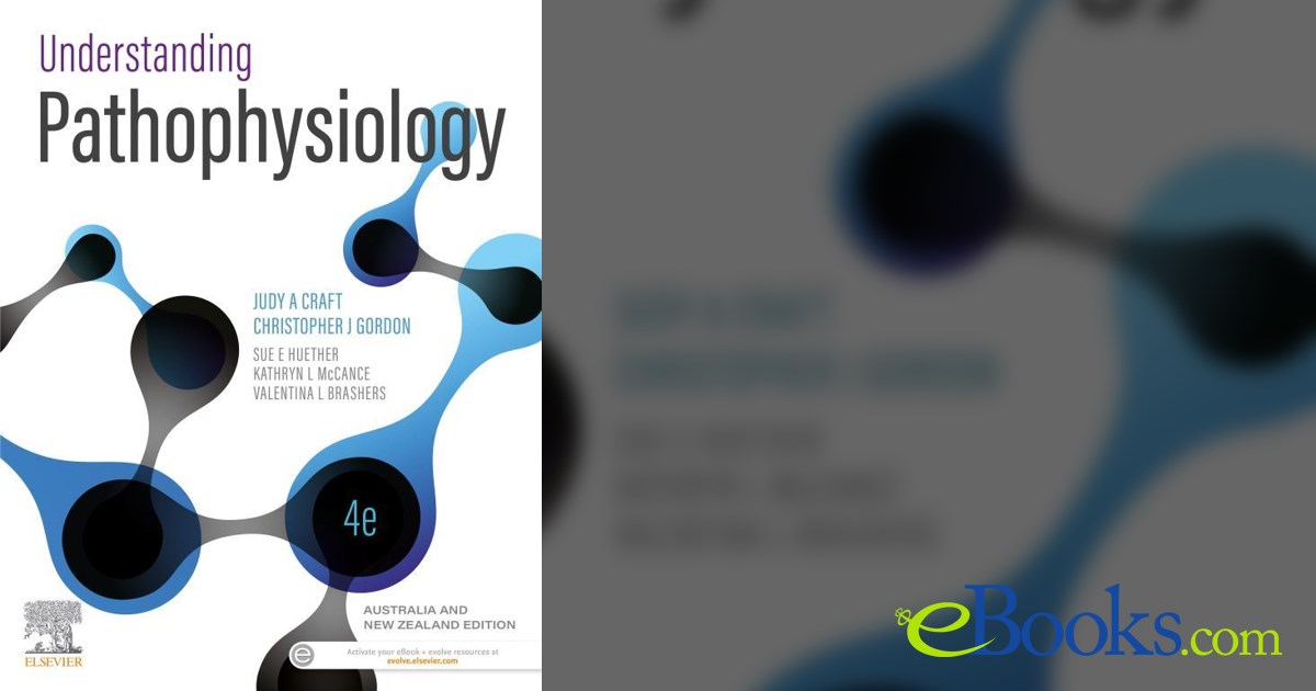 Understanding Pathophysiology Australia and New Zealand Edition
