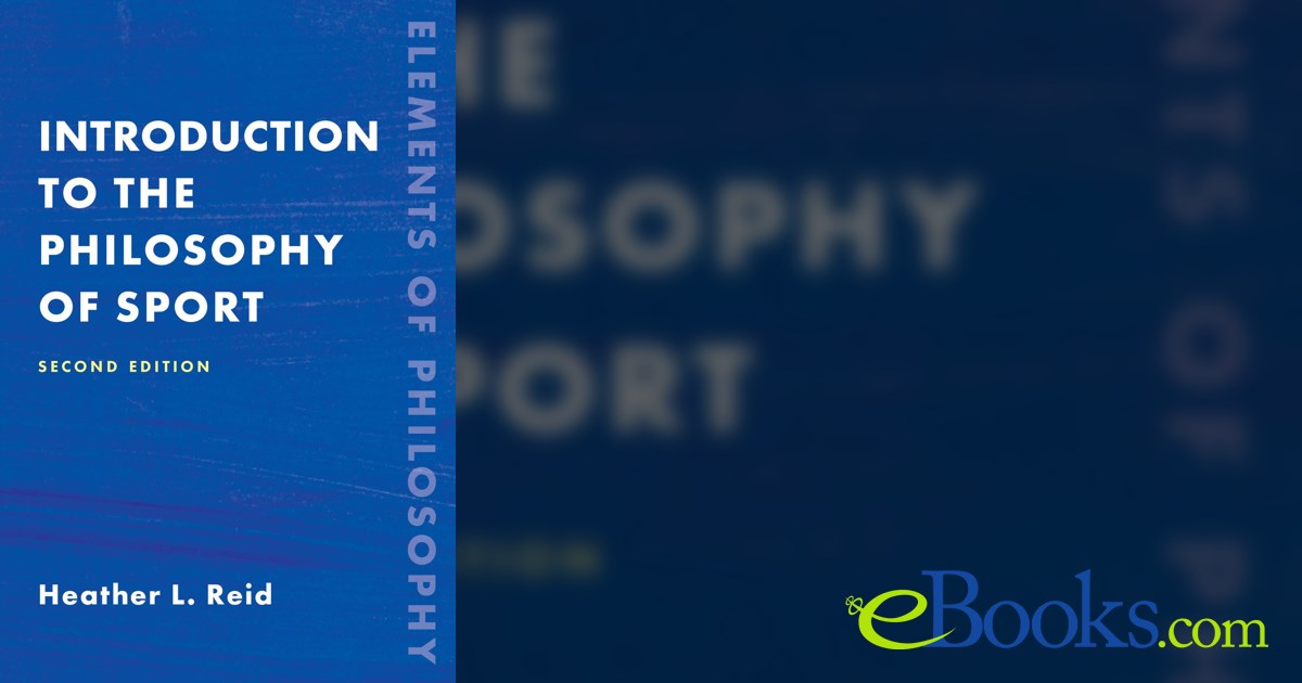 Introduction to the Philosophy of Sport (2nd ed.)