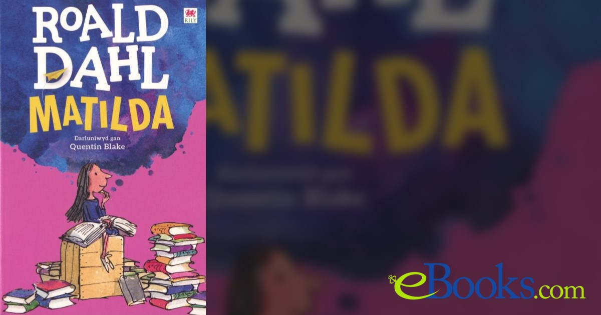 Matilda by Roald Dahl (ebook)