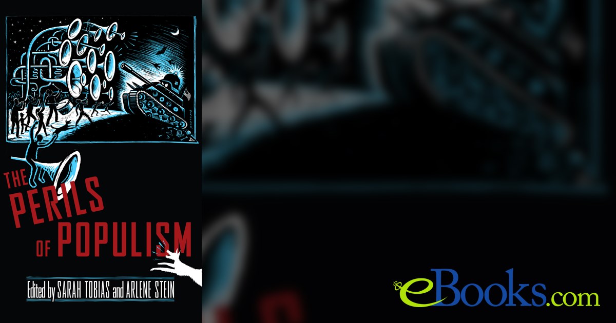 The Perils of Populism by Sarah Tobias (ebook)