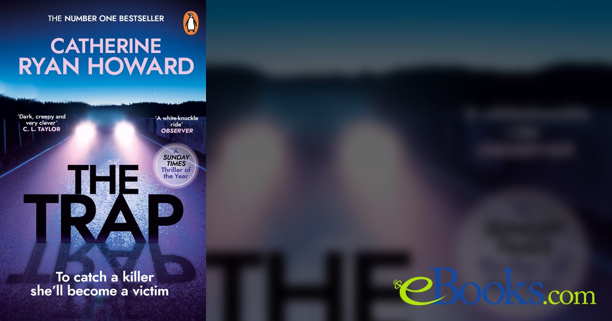 The Trap by Catherine Ryan Howard (ebook)
