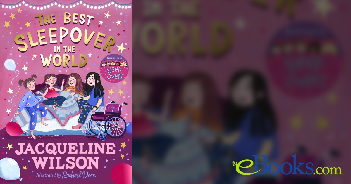 The Best Sleepover in the World by Jacqueline Wilson (ebook)