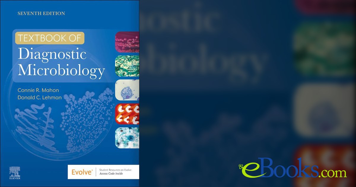 Textbook Of Diagnostic Microbiology E Book 7th Ed