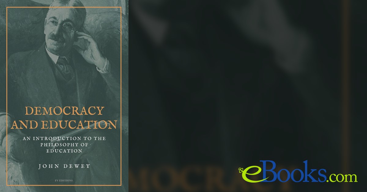 Democracy and Education by John Dewey (ebook)