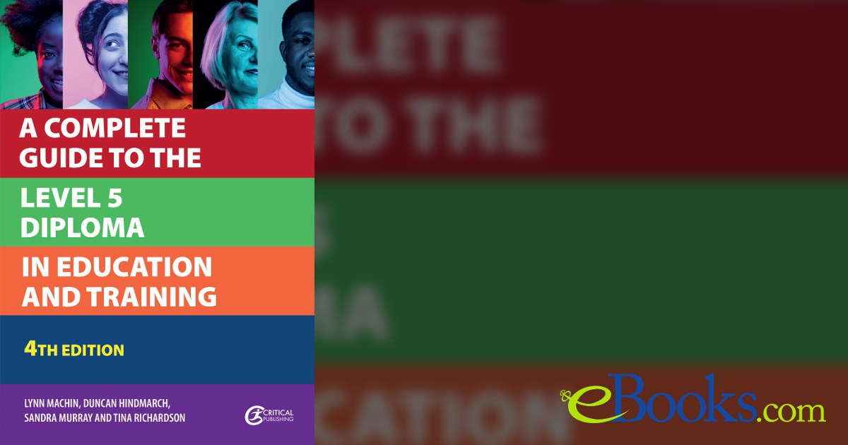 A Complete Guide to the Level 5 Diploma in Education and Training