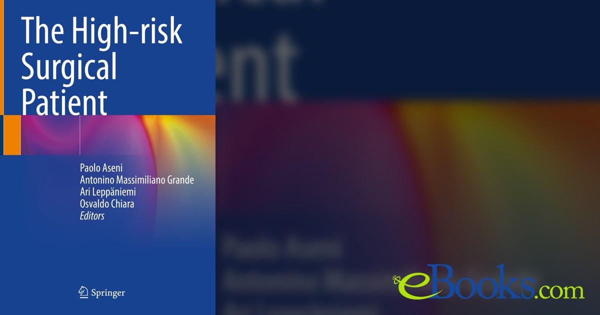 The High-risk Surgical Patient by Paolo Aseni (ebook)