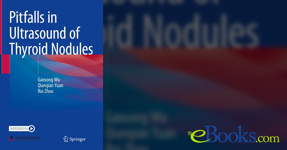 Pitfalls in Ultrasound of Thyroid Nodules by Gaosong Wu (ebook)