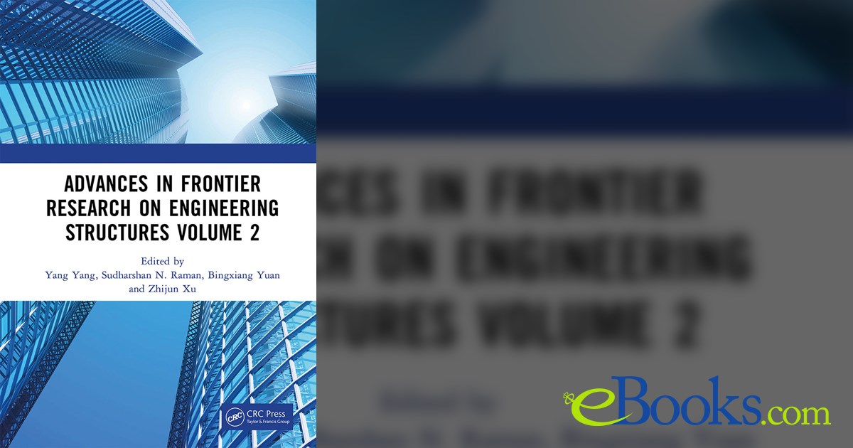 Advances in Frontier Research on Engineering Structures Volume 2